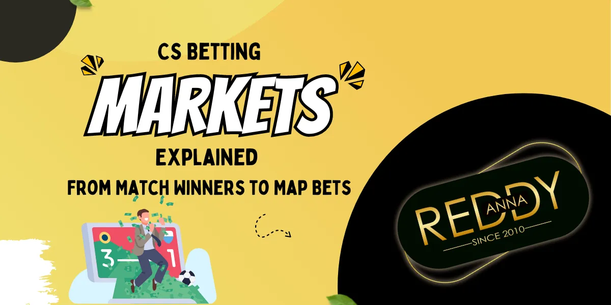 cs betting markets explained from match winners to map bets