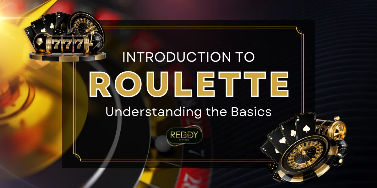 introduction to roulette understanding the basics.