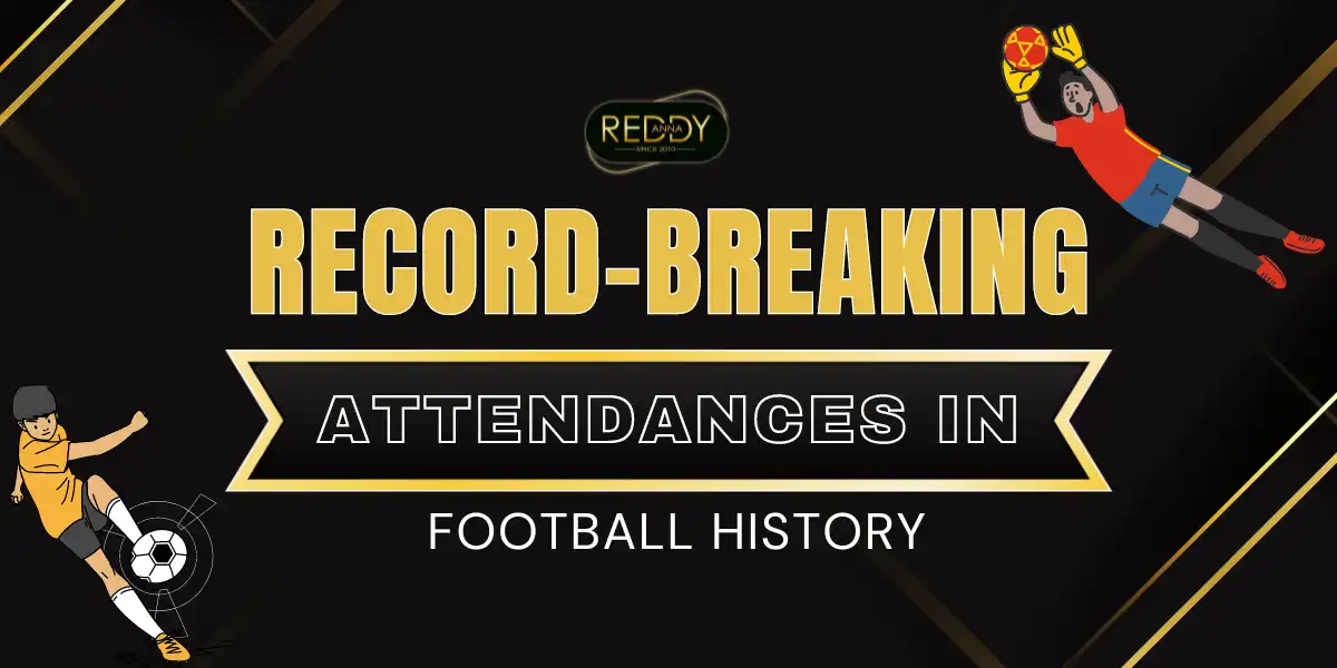 record breaking attendances in football history